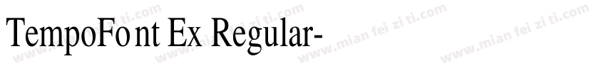 TempoFont Ex Regular字体转换